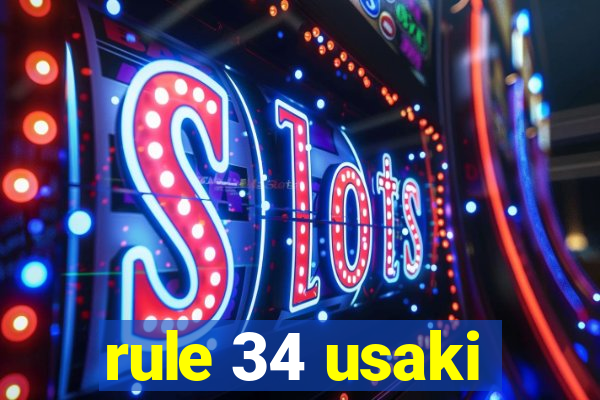 rule 34 usaki